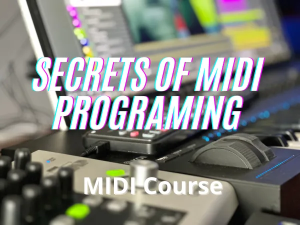 Secrets of MIDI Programming